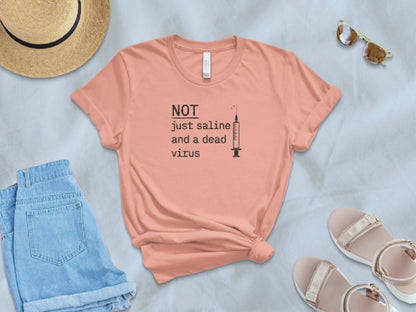 Not Just Saline T-Shirt