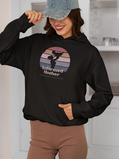 Informed Mothers Circle Hoodie