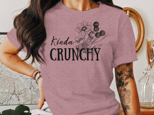 Kinda Crunchy T-Shirt