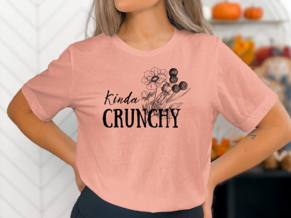 Kinda Crunchy T-Shirt