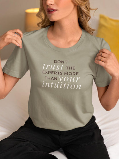 Trust Your Intuition T-Shirt