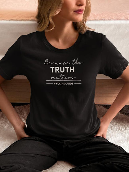 Truth Matters T-Shirt