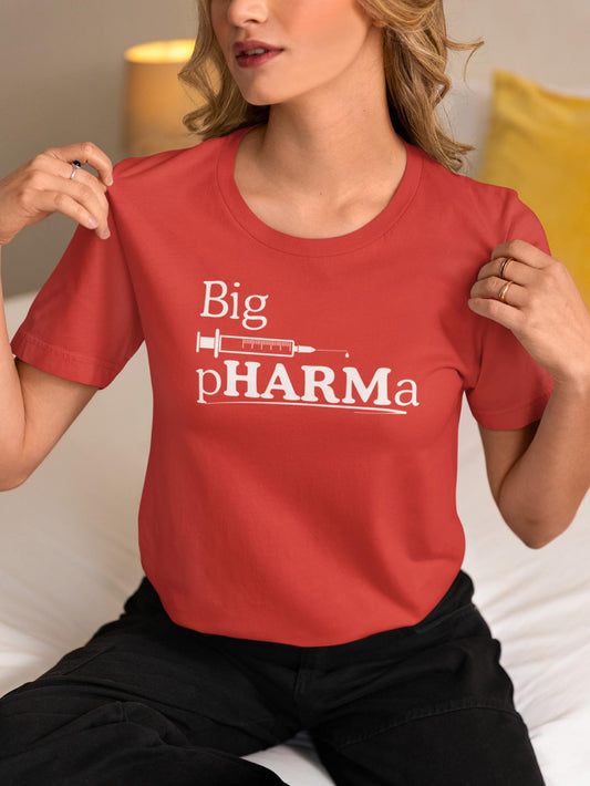 Big Pharma T-Shirt