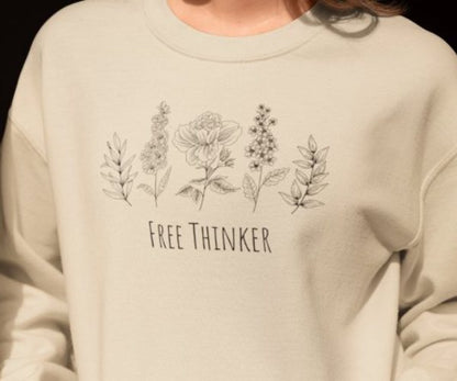 Free Thinker Sweatshirt
