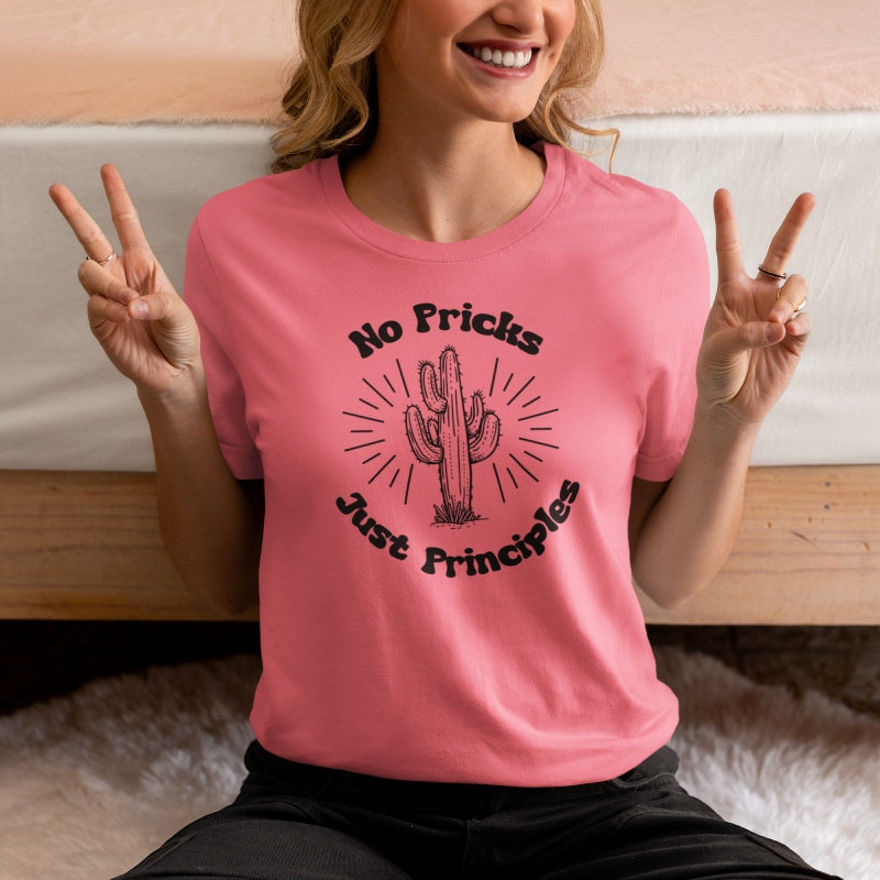 No Pricks Here T-Shirt
