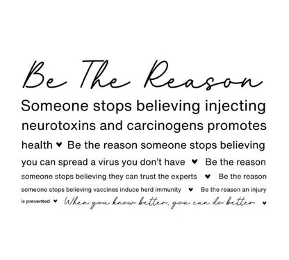 Be the Reason T-Shirt